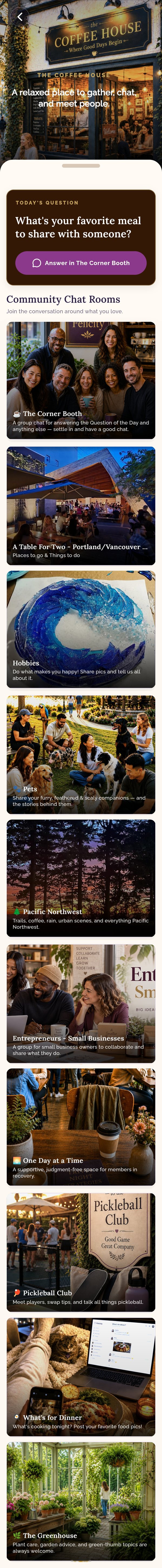 The Coffee House in the Felicity app: the question of the day and community chat rooms like The Corner Booth, Pacific Northwest, What's for Dinner, Pickleball Club, Pets and The Greenhouse